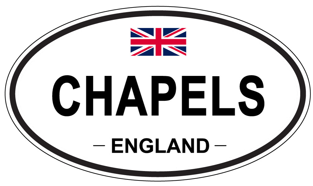 CHAPELS, ENGLAND - Oval Sticker