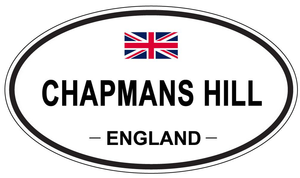 CHAPMANS HILL, ENGLAND - Oval Sticker