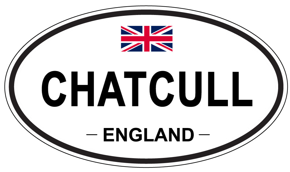 CHATCULL, ENGLAND - Oval Sticker