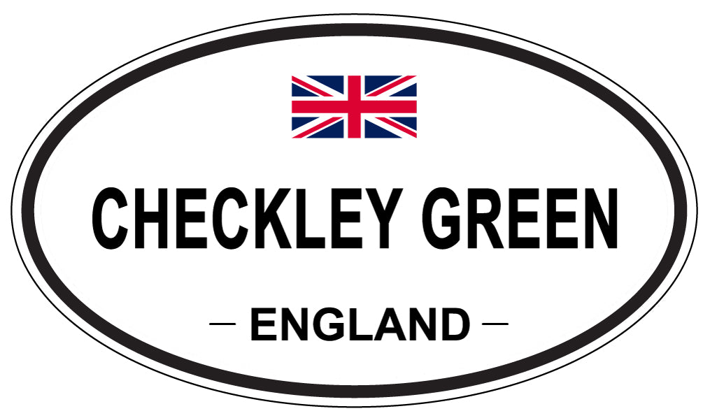 CHECKLEY GREEN, ENGLAND - Oval Sticker