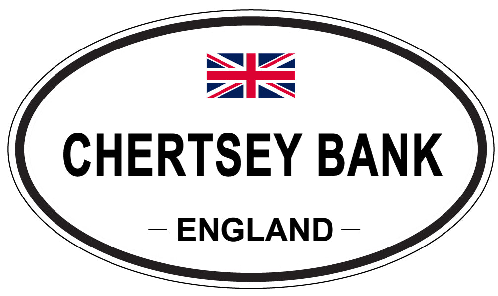 CHERTSEY BANK, ENGLAND - Oval Sticker
