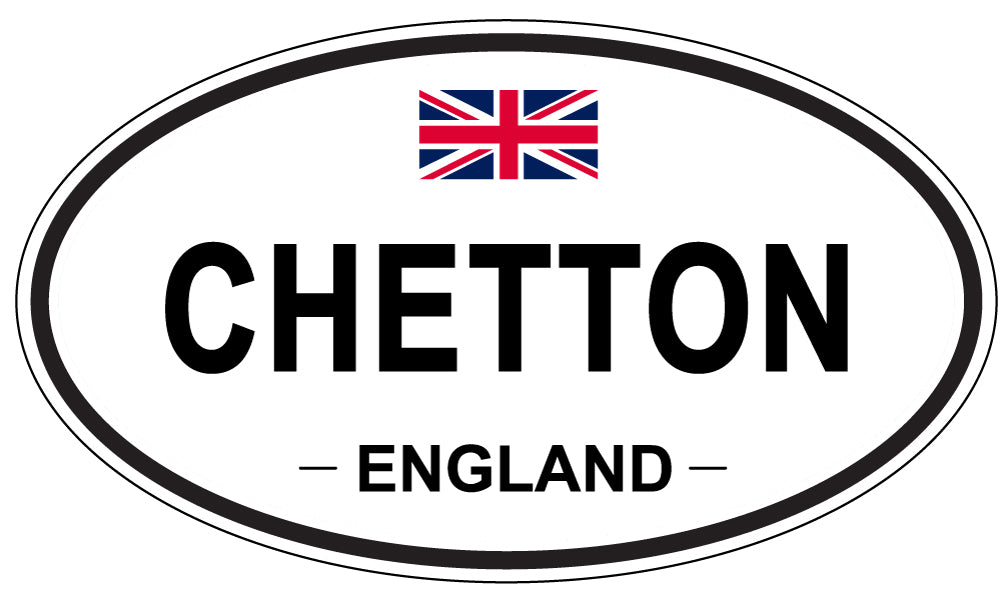 CHETTON, ENGLAND - Oval Sticker