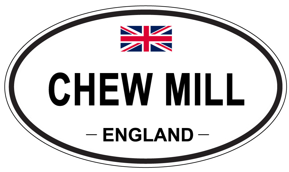 CHEW MILL, ENGLAND - Oval Sticker