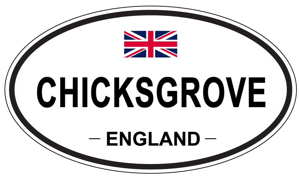 CHICKSGROVE, ENGLAND - Oval Sticker