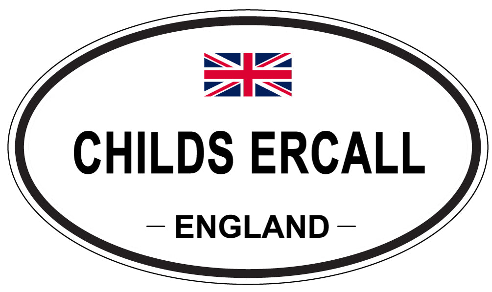 CHILDS ERCALL, ENGLAND - Oval Sticker