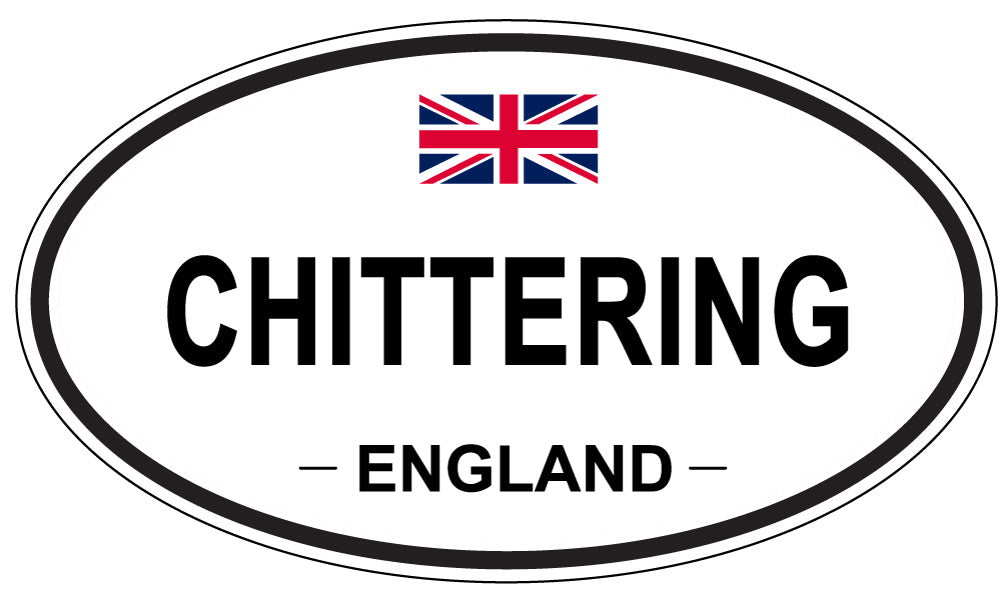 CHITTERING, ENGLAND - Oval Sticker