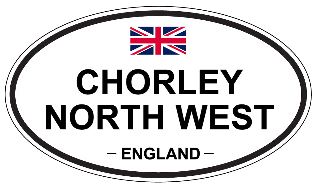 CHORLEY NORTH WEST, ENGLAND - Oval Sticker
