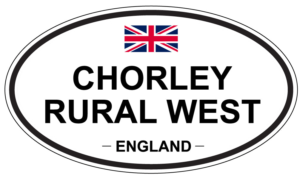 CHORLEY RURAL WEST, ENGLAND - Oval Sticker