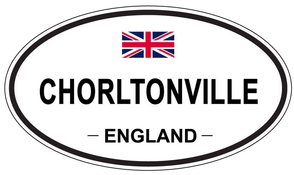 CHORLTONVILLE, ENGLAND - Oval Sticker