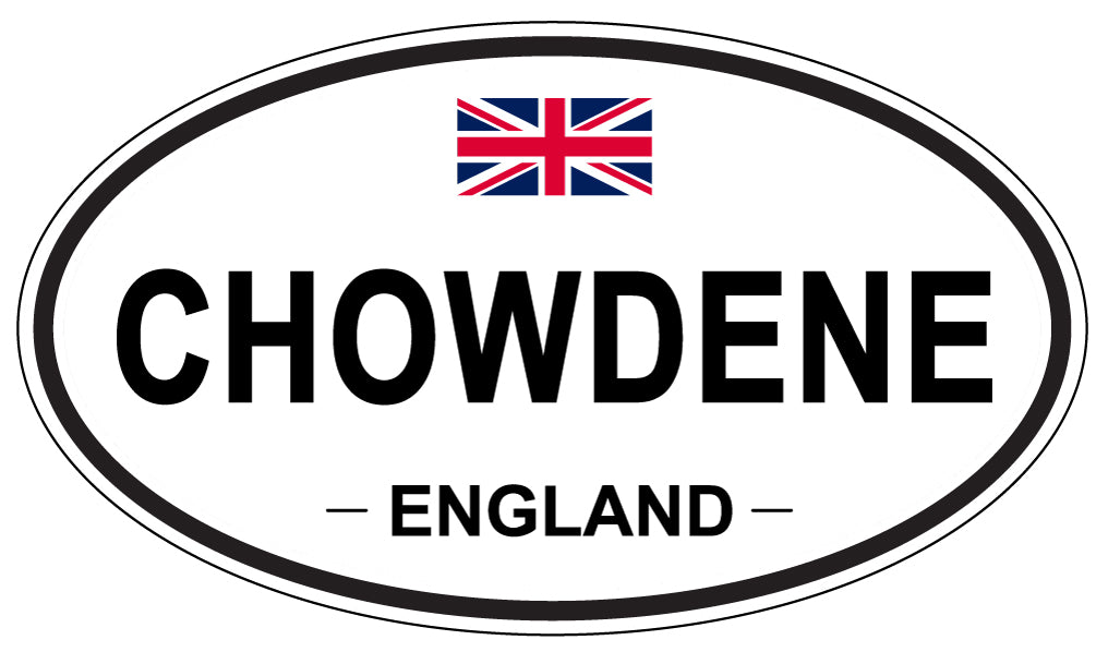 CHOWDENE, ENGLAND - Oval Sticker
