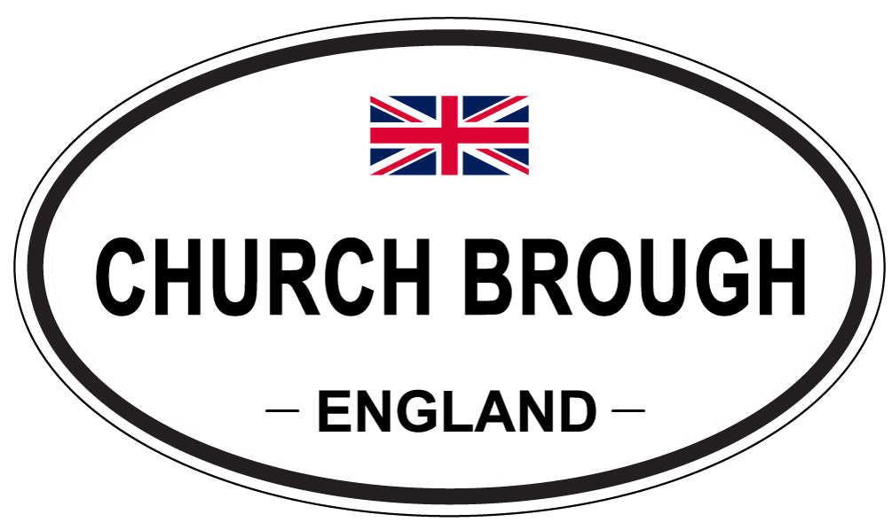 CHURCH BROUGH, ENGLAND - Oval Sticker