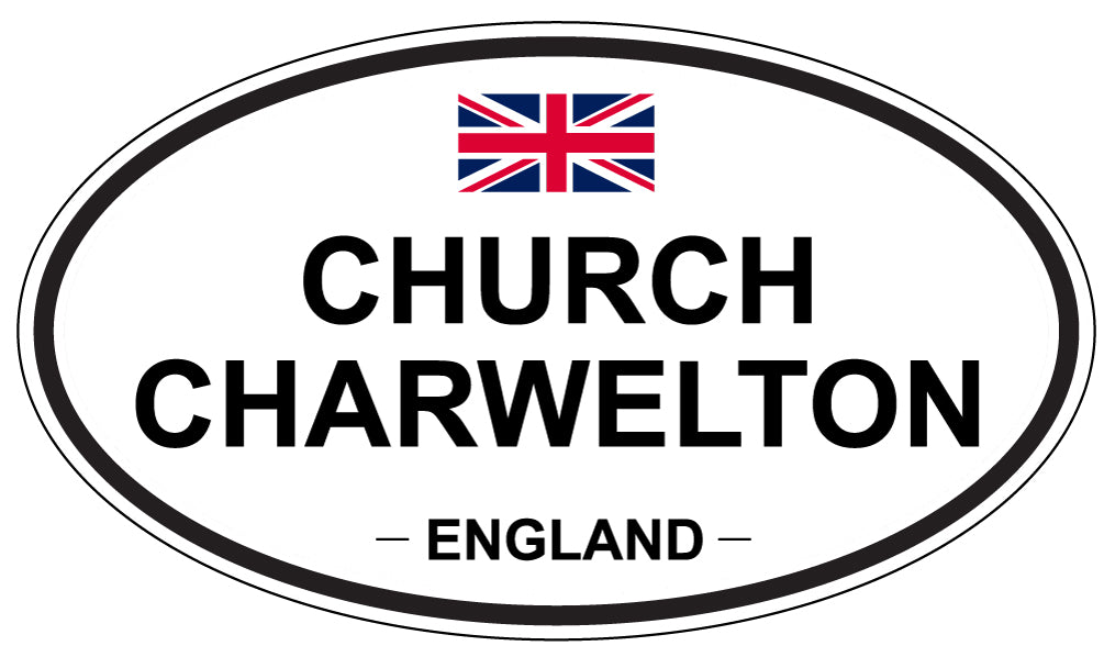 CHURCH CHARWELTON, ENGLAND - Oval Sticker