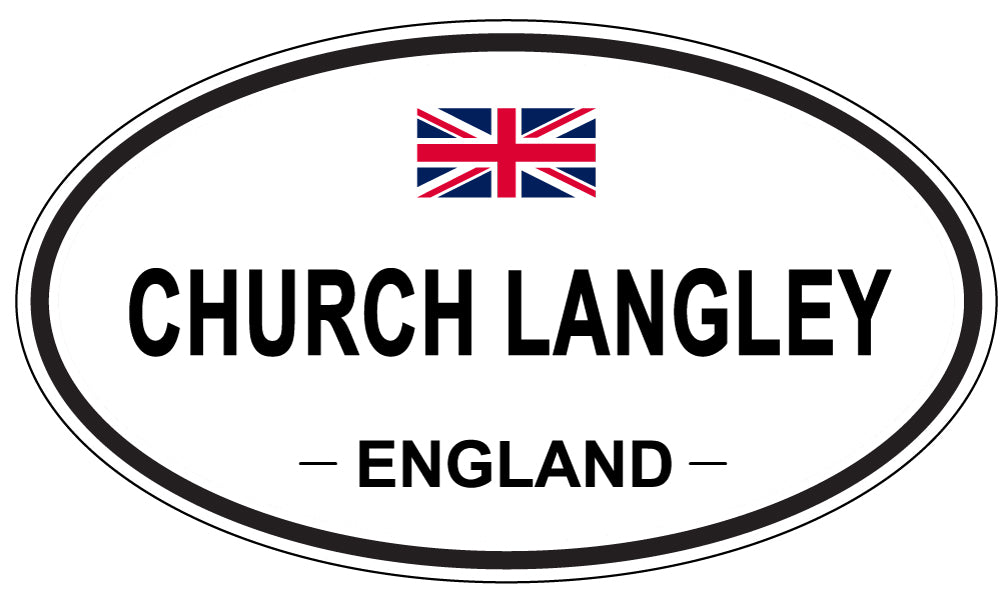 CHURCH LANGLEY, ENGLAND - Oval Sticker