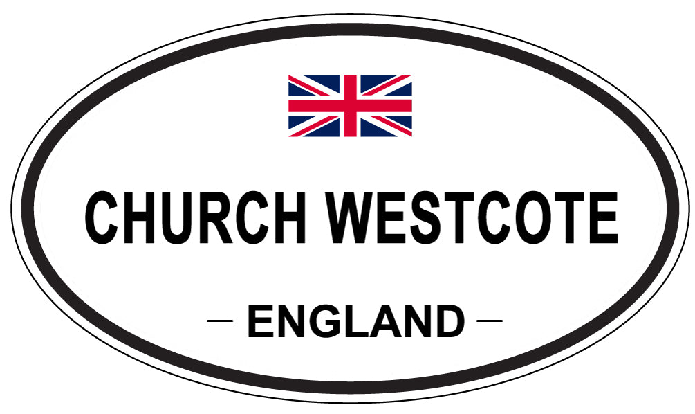 CHURCH WESTCOTE, ENGLAND - Oval Sticker