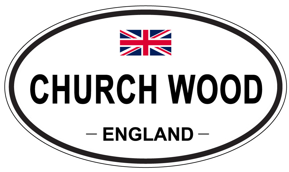 CHURCH WOOD, ENGLAND - Oval Sticker