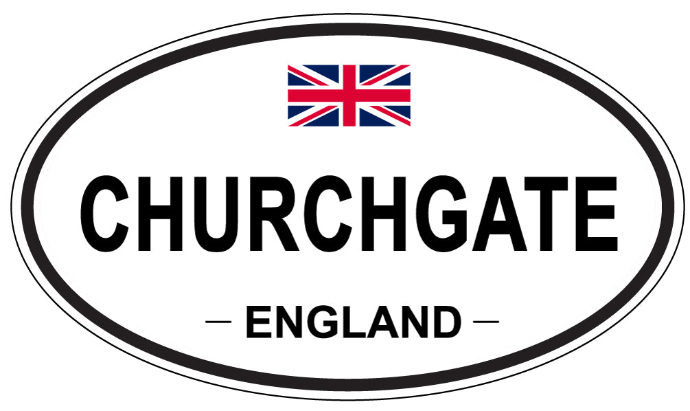 CHURCHGATE, ENGLAND - Oval Sticker