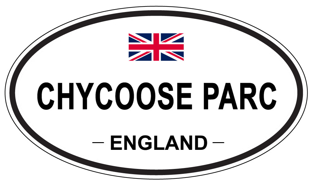 CHYCOOSE PARC, ENGLAND - Oval Sticker