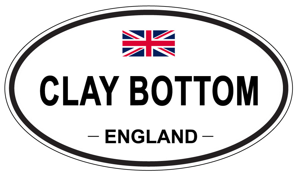 CLAY BOTTOM, ENGLAND - Oval Sticker