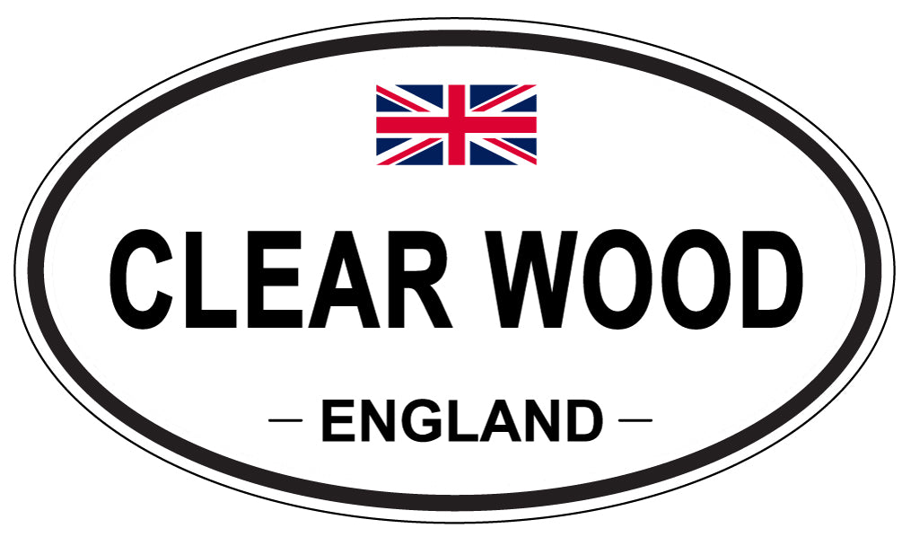 CLEAR WOOD, ENGLAND - Oval Sticker
