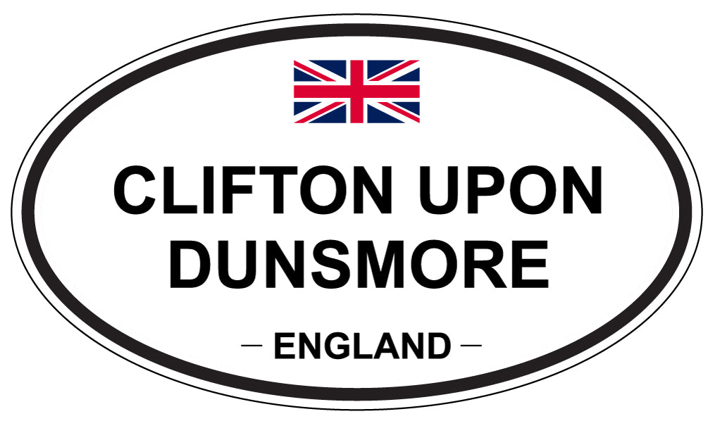 CLIFTON UPON DUNSMORE, ENGLAND - Oval Sticker