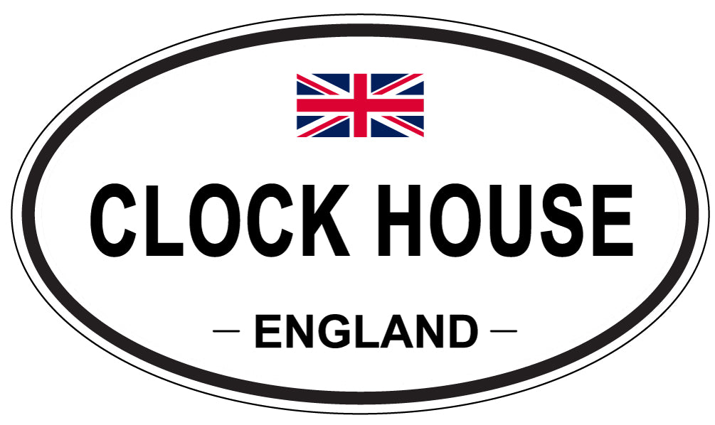 CLOCK HOUSE, ENGLAND - Oval Sticker