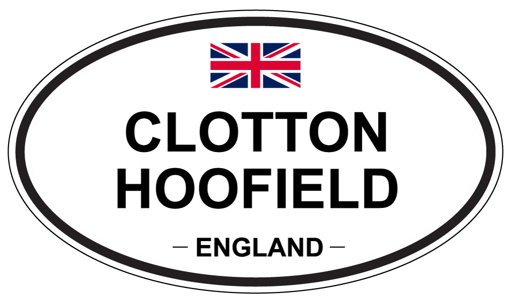 CLOTTON HOOFIELD, ENGLAND - Oval Sticker