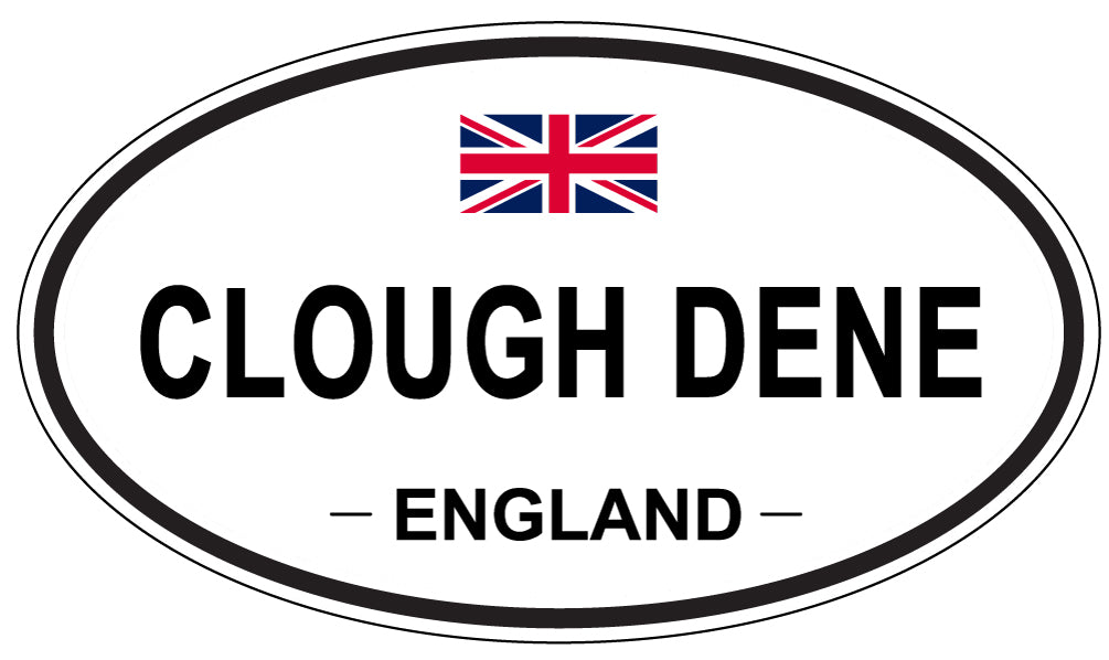 CLOUGH DENE, ENGLAND - Oval Sticker