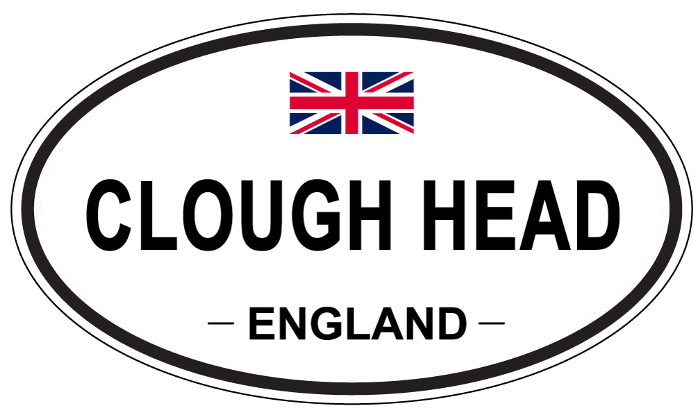 CLOUGH HEAD, ENGLAND - Oval Sticker