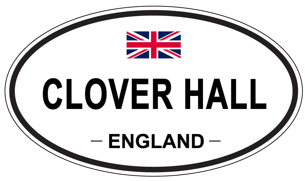 CLOVER HALL, ENGLAND - Oval Sticker