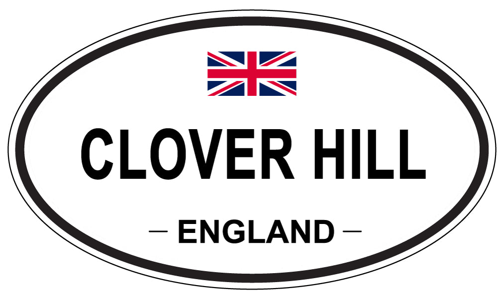 CLOVER HILL, ENGLAND - Oval Sticker