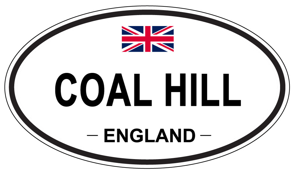 COAL HILL, ENGLAND - Oval Sticker