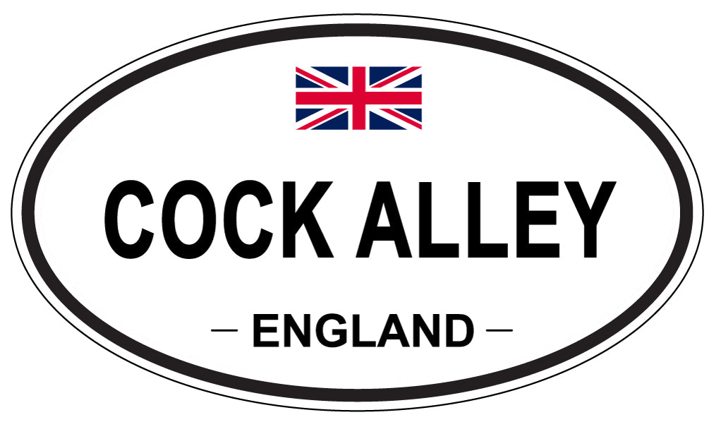 COCK ALLEY, ENGLAND - Oval Sticker