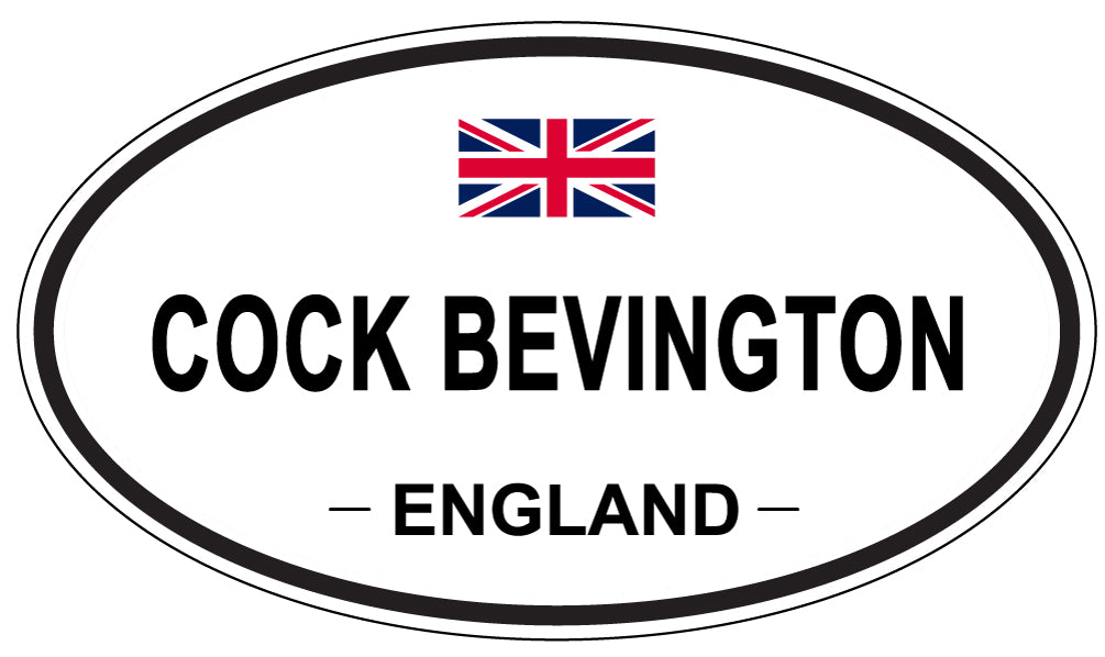COCK BEVINGTON, ENGLAND - Oval Sticker
