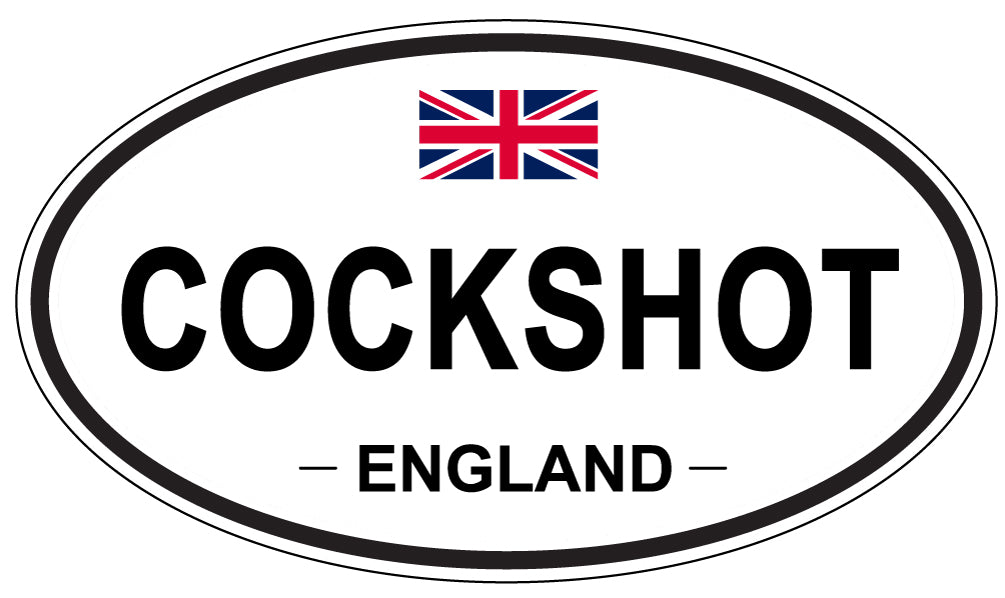 COCKSHOT, ENGLAND - Oval Sticker