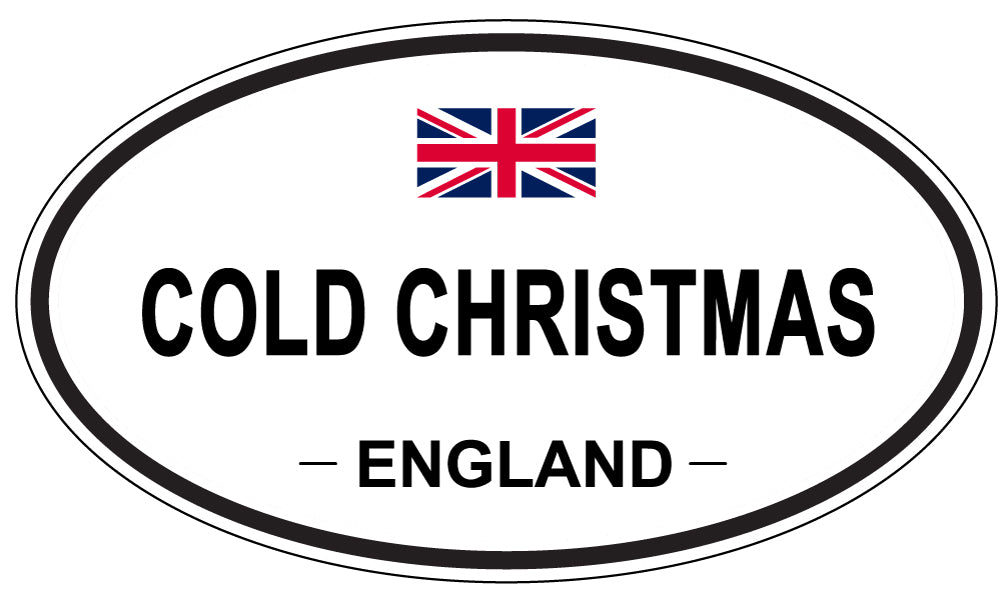 COLD CHRISTMAS, ENGLAND - Oval Sticker