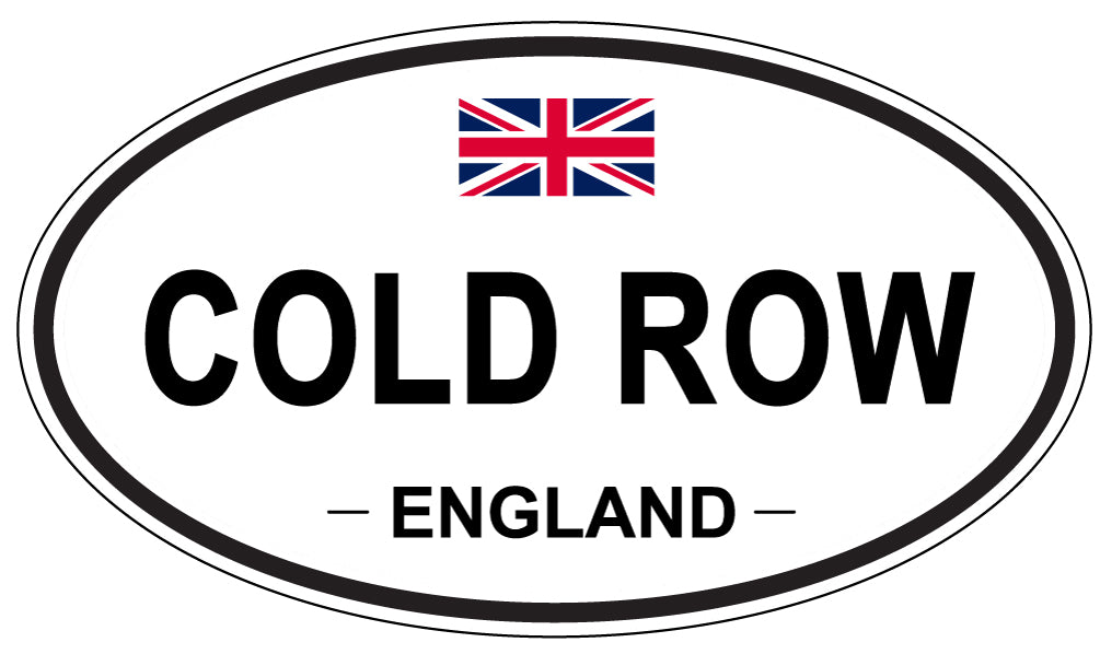 COLD ROW, ENGLAND - Oval Sticker
