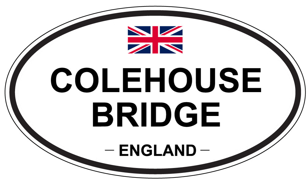 COLEHOUSE BRIDGE, ENGLAND - Oval Sticker