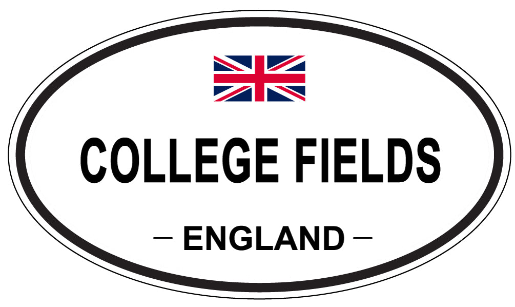 COLLEGE FIELDS, ENGLAND - Oval Sticker