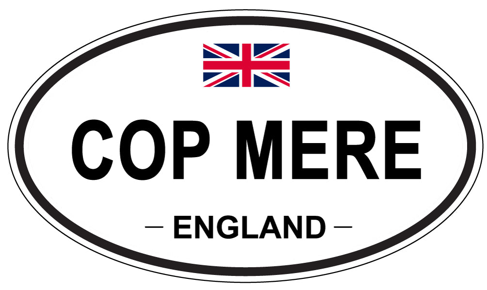COP MERE, ENGLAND - Oval Sticker