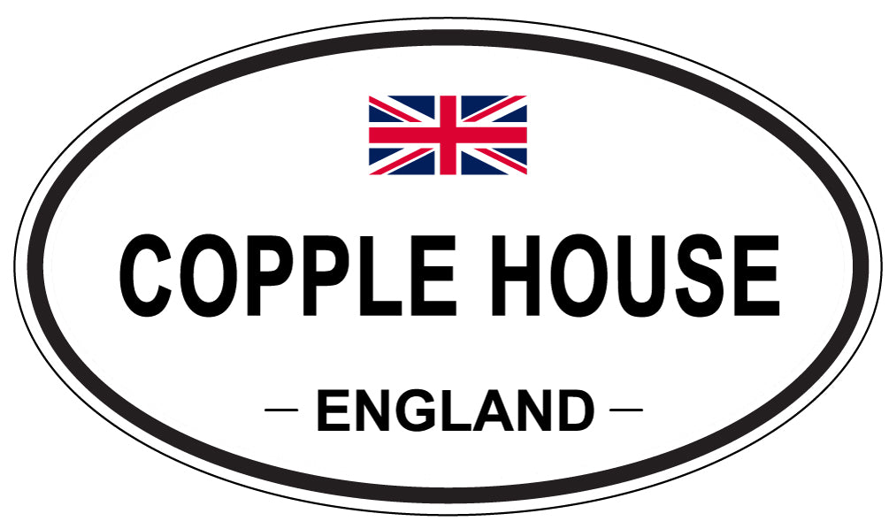 COPPLE HOUSE, ENGLAND - Oval Sticker