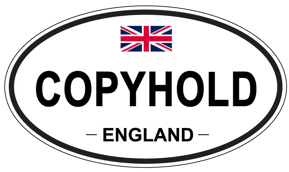 COPYHOLD, ENGLAND - Oval Sticker