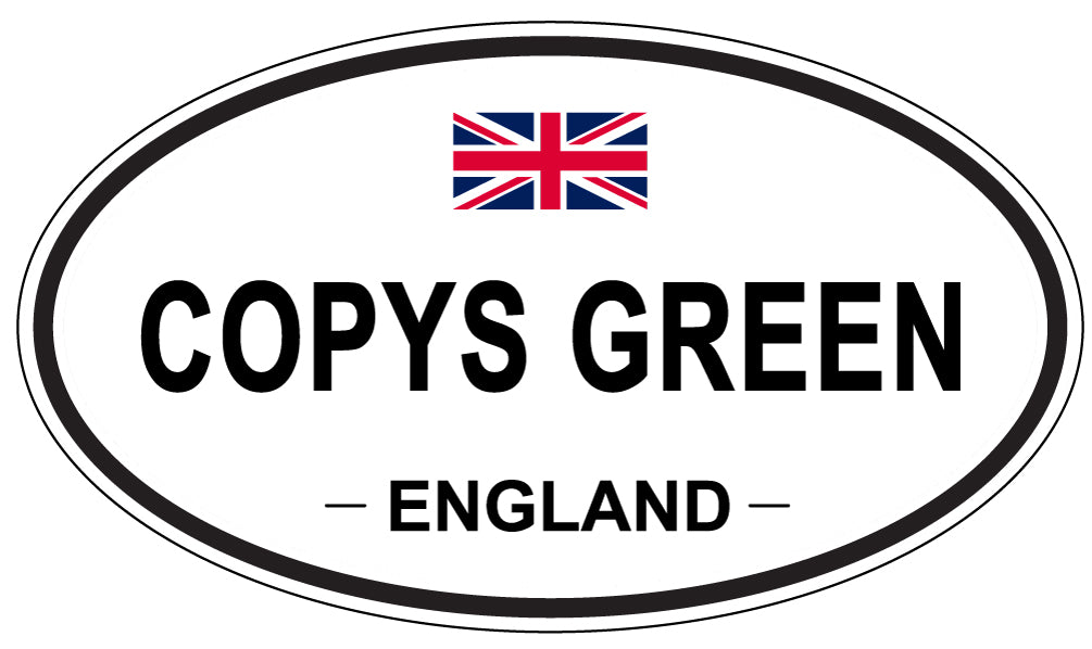 COPYS GREEN, ENGLAND - Oval Sticker