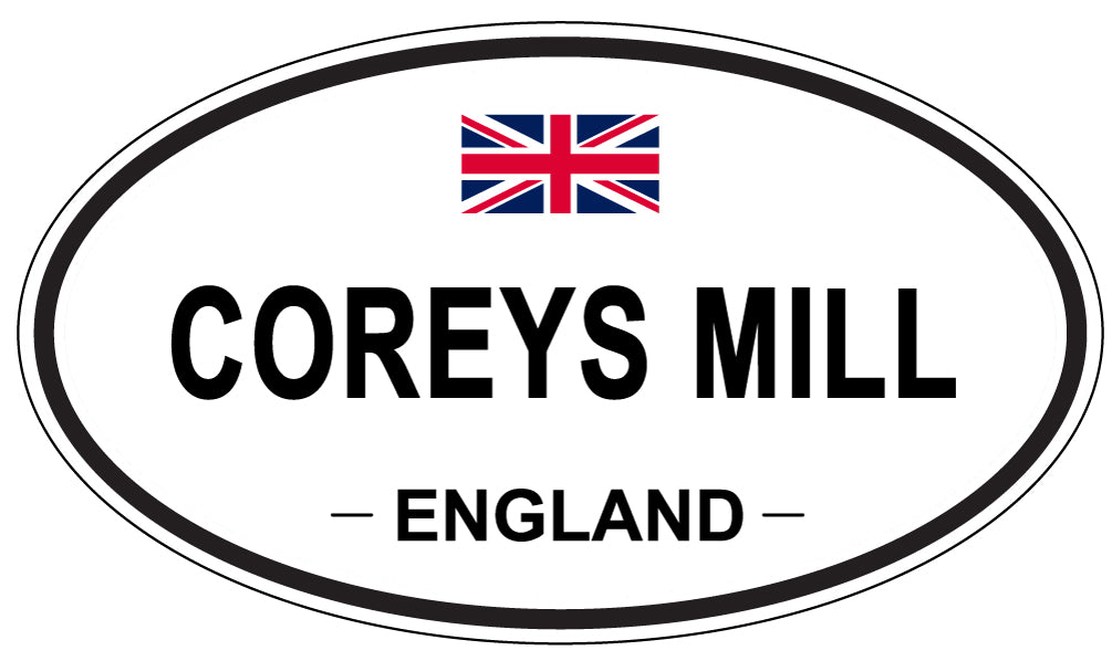COREYS MILL, ENGLAND - Oval Sticker