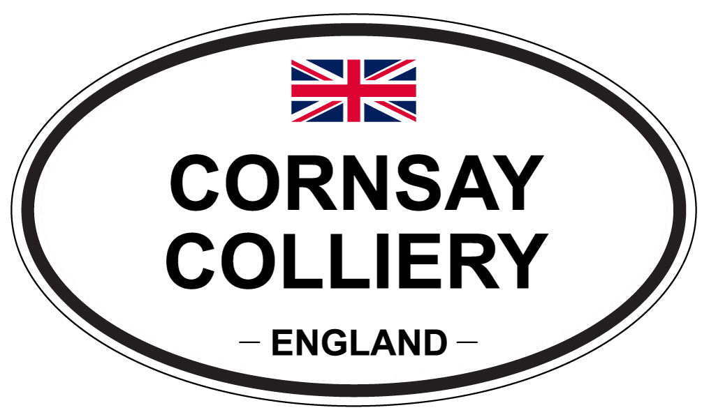 CORNSAY COLLIERY, ENGLAND - Oval Sticker