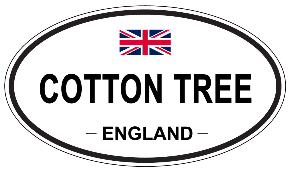 COTTON TREE, ENGLAND - Oval Sticker