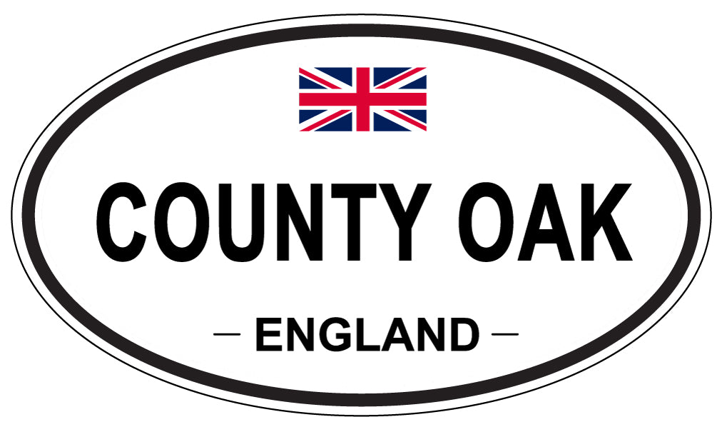 COUNTY OAK, ENGLAND - Oval Sticker