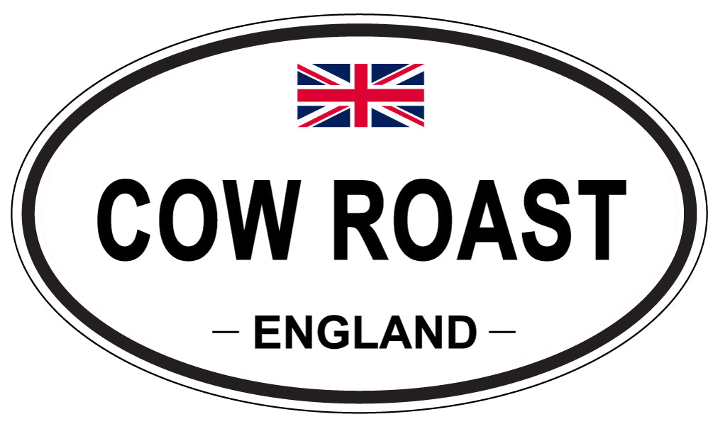 COW ROAST, ENGLAND - Oval Sticker