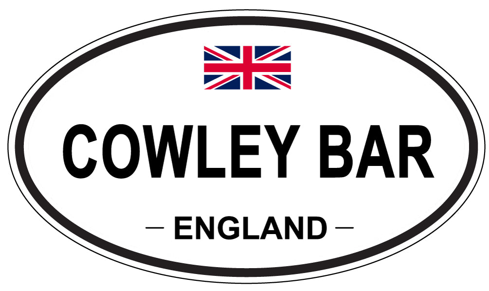 COWLEY BAR, ENGLAND - Oval Sticker