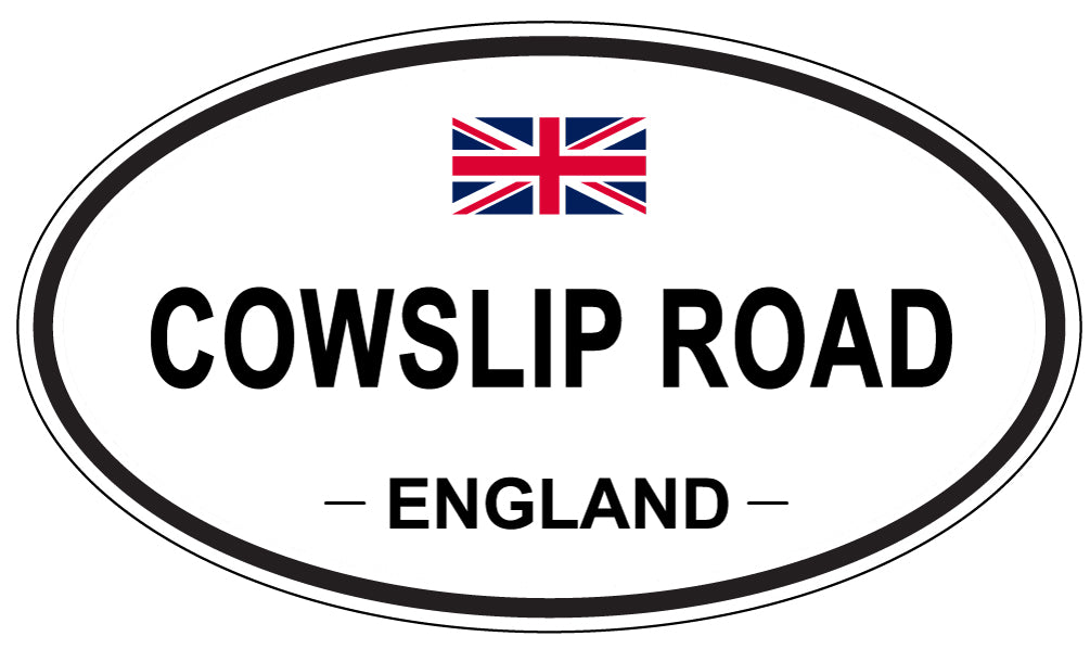 COWSLIP ROAD, ENGLAND - Oval Sticker