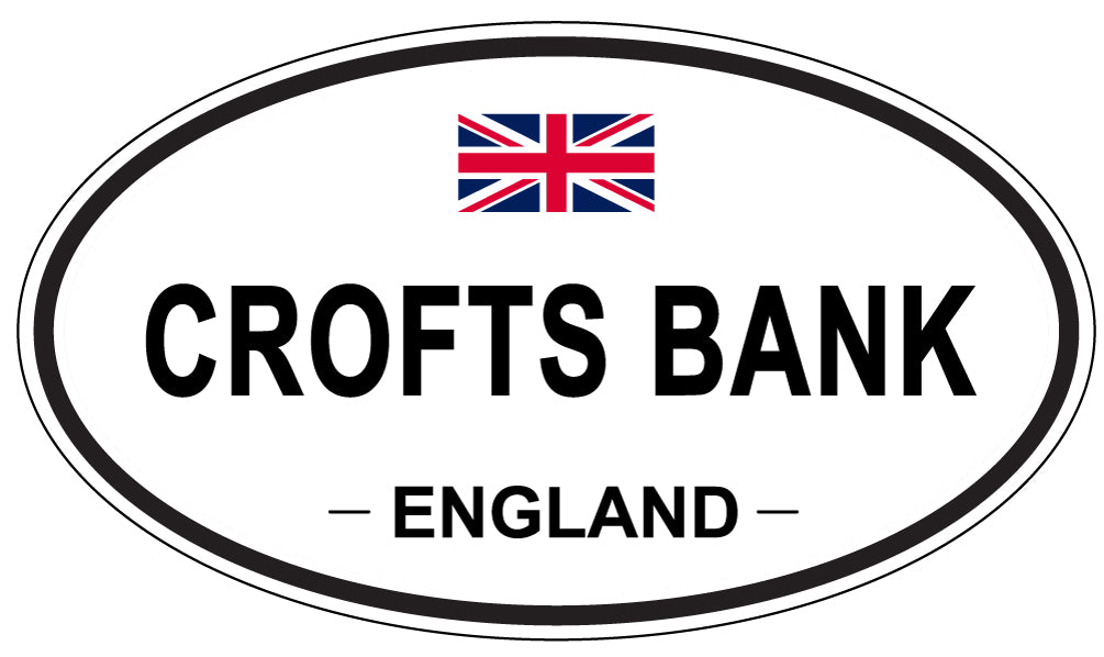 CROFTS BANK, ENGLAND - Oval Sticker